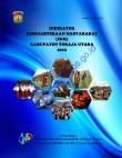 Indikator Kesejahteraan Masyarakat ( I K M ) Kabupaten Toraja Utara 2013